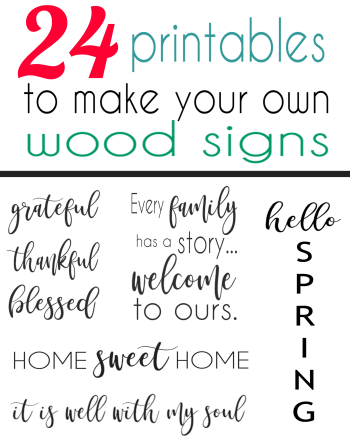 24 printable sayings for making your own wood signs