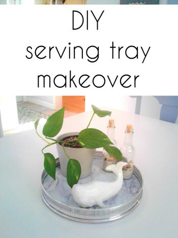 diy serving tray makeover